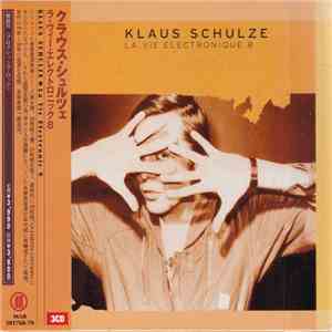 Klaus Schulze - La Vie Electronique 8 download free