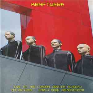 Kraftwerk - Live At The London, Brixton Academy 03-20-2004 - Early Show (Remastered) download free