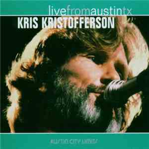 Kris Kristofferson - Live From Austin Tx download free