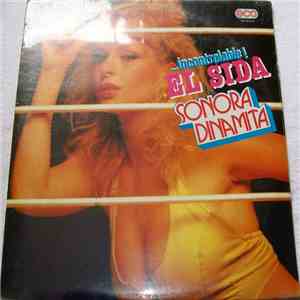 La Sonora Dinamita - ...Incontrolable! El Sida download free