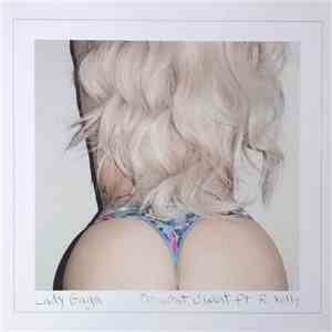Lady Gaga Featuring R. Kelly - Do What U Want download free
