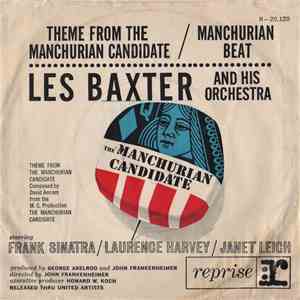 Les Baxter And His Orchestra - Theme from 'The Manchurian Candidate' / 'Manchurian Beat' download free