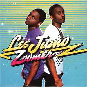 Les Jumo - Zoomer download free