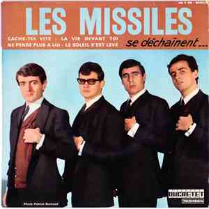 Les Missiles - Se Déchaînent... download free