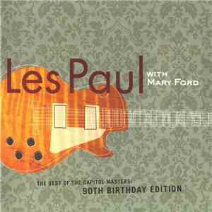 Les Paul With Mary Ford - The Best Of The Capitol Masters: 90th Birthday Edition download free