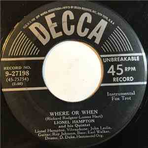 Lionel Hampton And His Quintet - Where Or When / There Will Never Be Another You download free