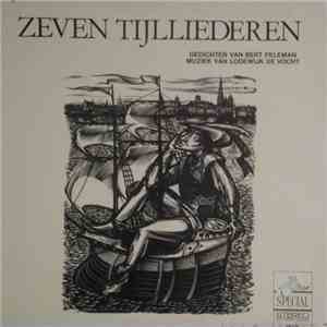 Lodewijk de Vocht - Zeven Tijlliederen download free