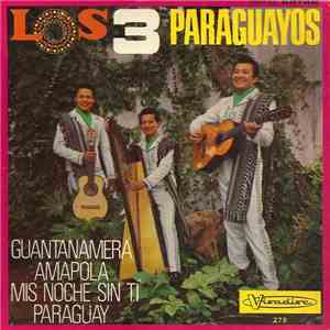 Los 3 Paraguayos - Guantanamera download free