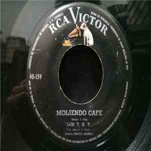 Los TNT - Moliendo Café / Historia De Kit Karson download free