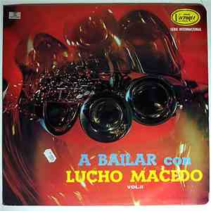 Lucho Macedo Y Su Orquesta - A Bailar Con Lucho Macedo Vol. 2 download free
