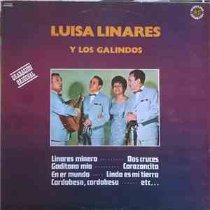 Luisa Linares Y Los Galindos - Luisa Linares Y Los Galindos download free