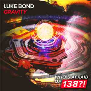 Luke Bond - Gravity download free