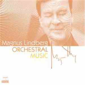 Magnus Lindberg - Orchestral Music download free