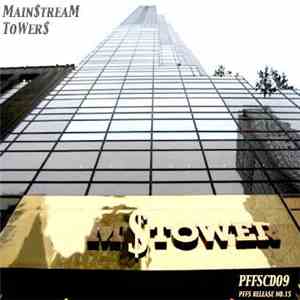 Main$tream - Main$tream Tower$ download free