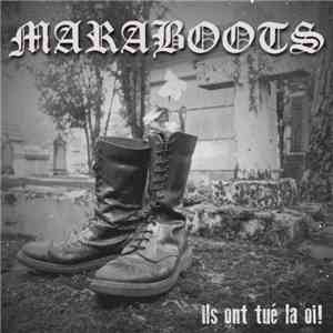 Maraboots - Ils Ont Tué La Oi! download free