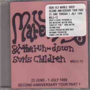 Marble Sheep & The Run-Down Sun's Children - 23 June - 1 July 1989 Second Anniversary Tour Part 1 download free