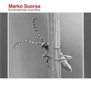 Marko Suorsa - Konkreettista musiikkia download free