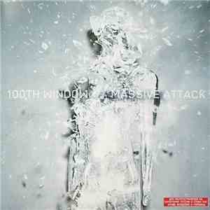 Massive Attack - 100th Window download free