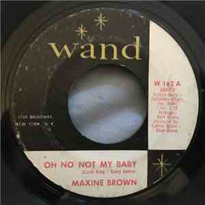 Maxine Brown - Oh No Not My Baby download free