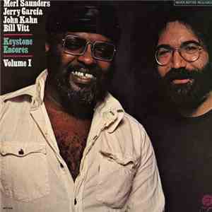 Merl Saunders, Jerry Garcia, John Kahn, Bill Vitt - Keystone Encores Volume I download free