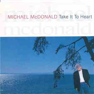 Michael McDonald - Take It To Heart download free