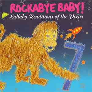 Mike Baiardi  - Rockabye Baby! Lullaby Renditions Of The Pixies download free
