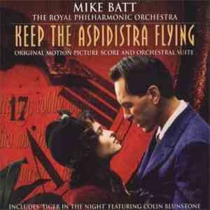 Mike Batt, The Royal Philharmonic Orchestra - Keep The Aspidistra Flying (Original Motion Picture Score And Orchestral Suite) download free