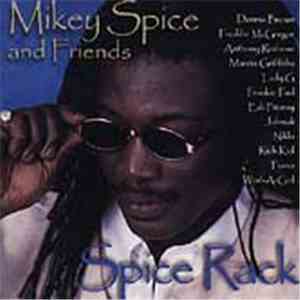 Mikey Spice And Friends - Spice Rack download free