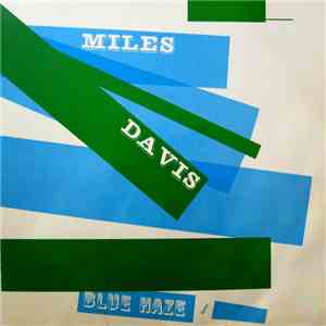 Miles Davis - Blue Haze download free