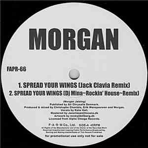 Morgan - Spread Your Wings download free