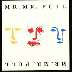Mr. Mr. - Pull download free