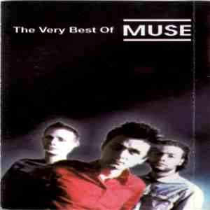 Muse - The Very Best Of Muse download free