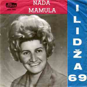 Nada Mamula - Ilidža 69 download free