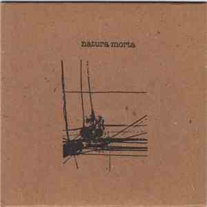 Natura Morta - Natura Morta download free