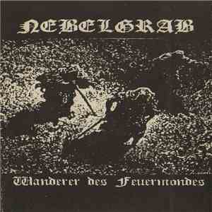 Nebelgrab - Wanderer des Feuermondes download free