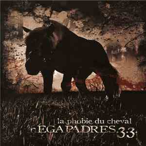 nEGAPADRES.3.3. - La Phobie Du Cheval download free