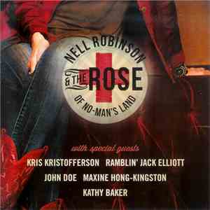 Nell Robinson - The Rose Of No-Man's Land download free