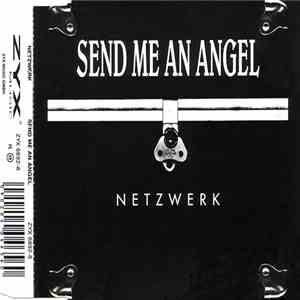 Netzwerk - Send Me An Angel download free