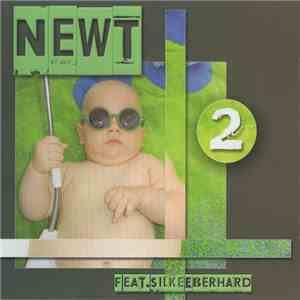 Newt  Feat. Silke Eberhard - 2 download free