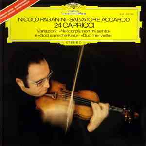 Nicolò Paganini · Salvatore Accardo - 24 Capricci / Variazioni: »Nel Cor Più Non Mi Sento« E »God Save The King« · »Duo Merveille« download free