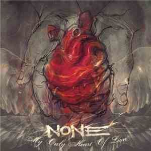 NoNe  - My Only Heart Of Lion download free