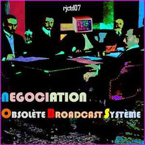 Obsolète Broadcast Système - Negociation download free