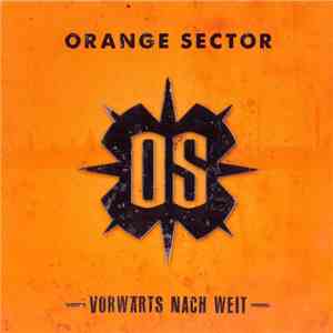 Orange Sector - Vorwärts Nach Weit download free