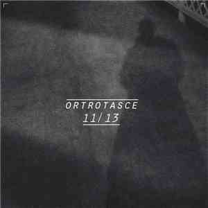 Ortrotasce - 11/13 download free