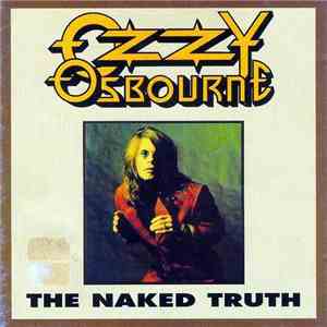 Ozzy Osbourne - The Naked Truth download free