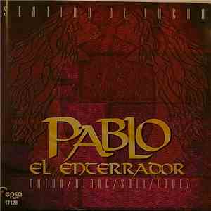 Pablo "El Enterrador" - Sentido De Lucha download free