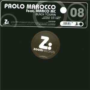 Paolo Marocco Feat. Marco MC - Black Tourin download free