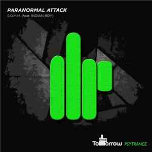 Paranormal Attack Feat. Indian Boy - S.O.M.H. download free