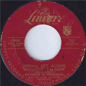 Patience & Prudence With The Mark McIntyre Orchestra - Gonna Get Along Without Ya Now download free