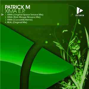 Patrick M - Xima E.P. download free